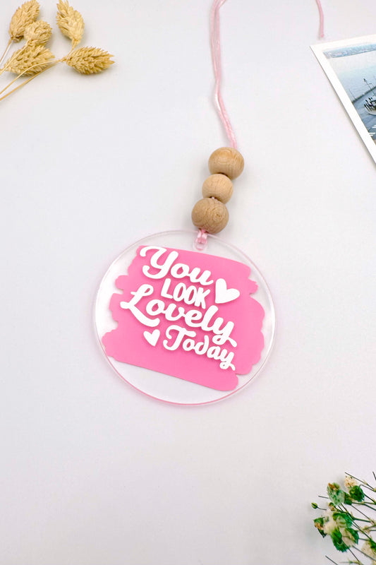 You Look Lovely Today Dikiz Aynası Süsü