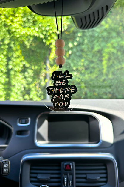 I’ll Be There For You - Friends Dizisi Dikiz Aynası Süsü